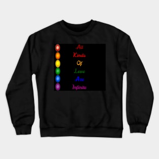 Infinite love 2 Crewneck Sweatshirt